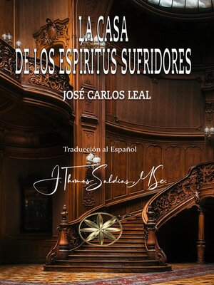 cover image of La Casa de los Espíritus Sufridores